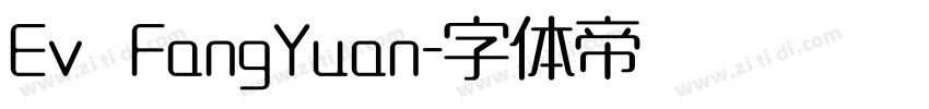 Ev   FangYuan字体转换